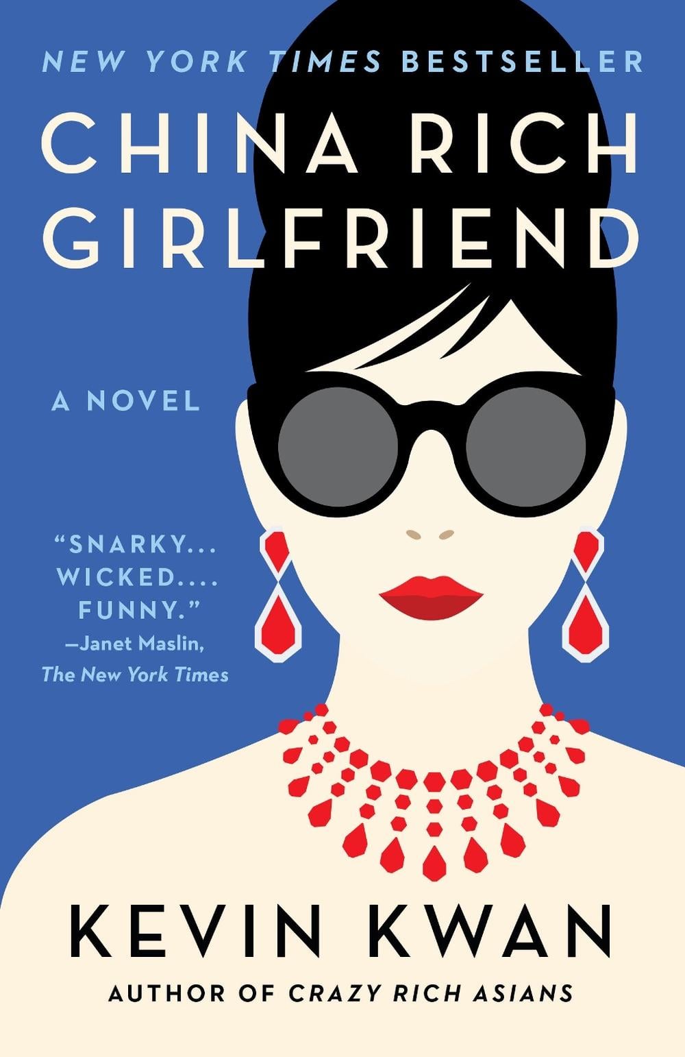 China Rich Girlfriend by Kevin Kwan - ISBN: 9780804172066