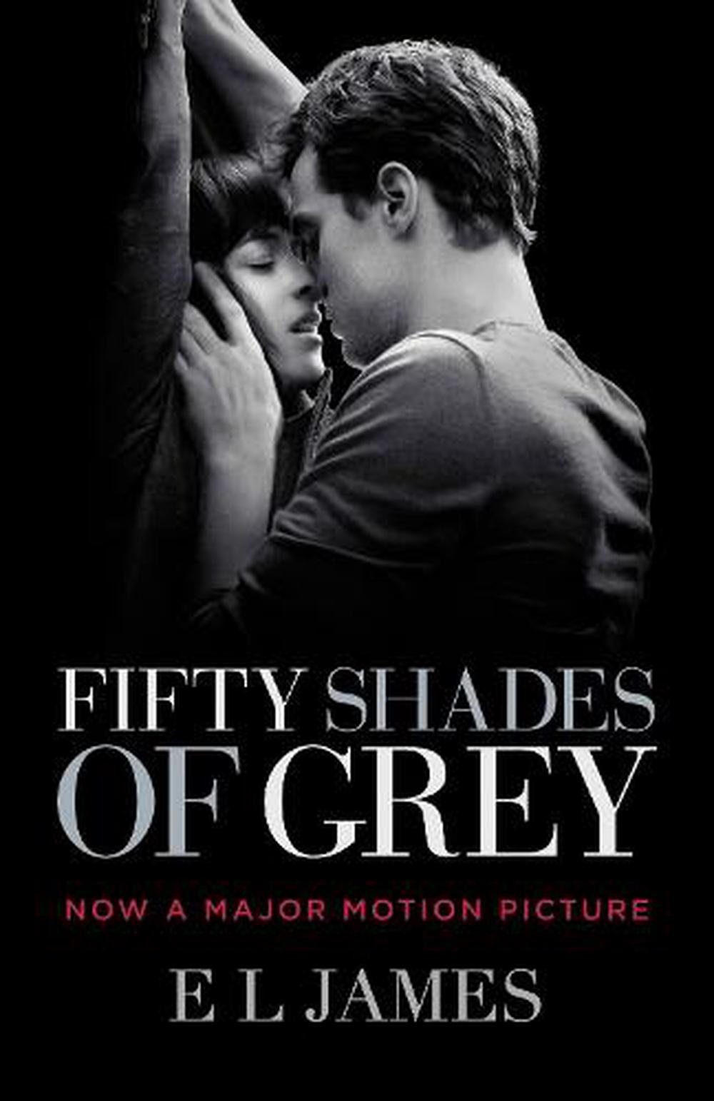 Fifty Shades Of Grey Movie Tie In Edition Book One Of The Fifty Shades Trilogy By E L James Paperback Buy Online At The Nile