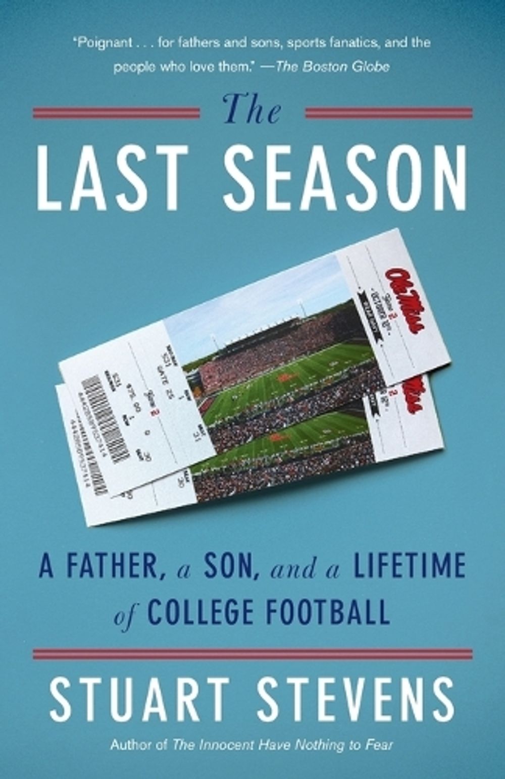 The Last Season by Stuart Stevens - ISBN: 9780804172509