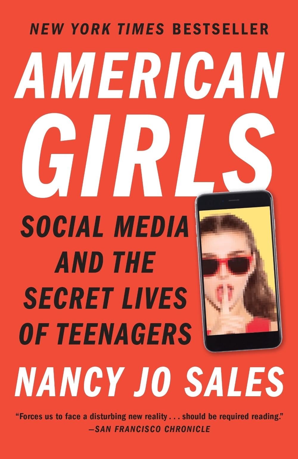 American Girls by Nancy Jo Sales - ISBN: 9780804173186