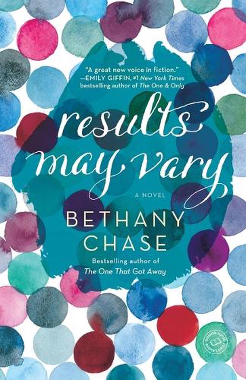 Results May Vary by Bethany Chase - ISBN: 9780804179447