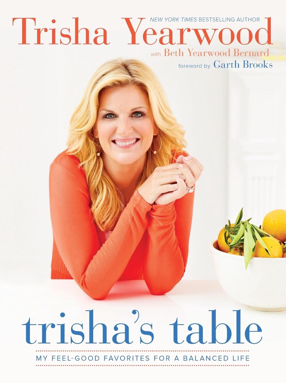 Trisha's Table by Trisha Yearwood - ISBN: 9780804186155