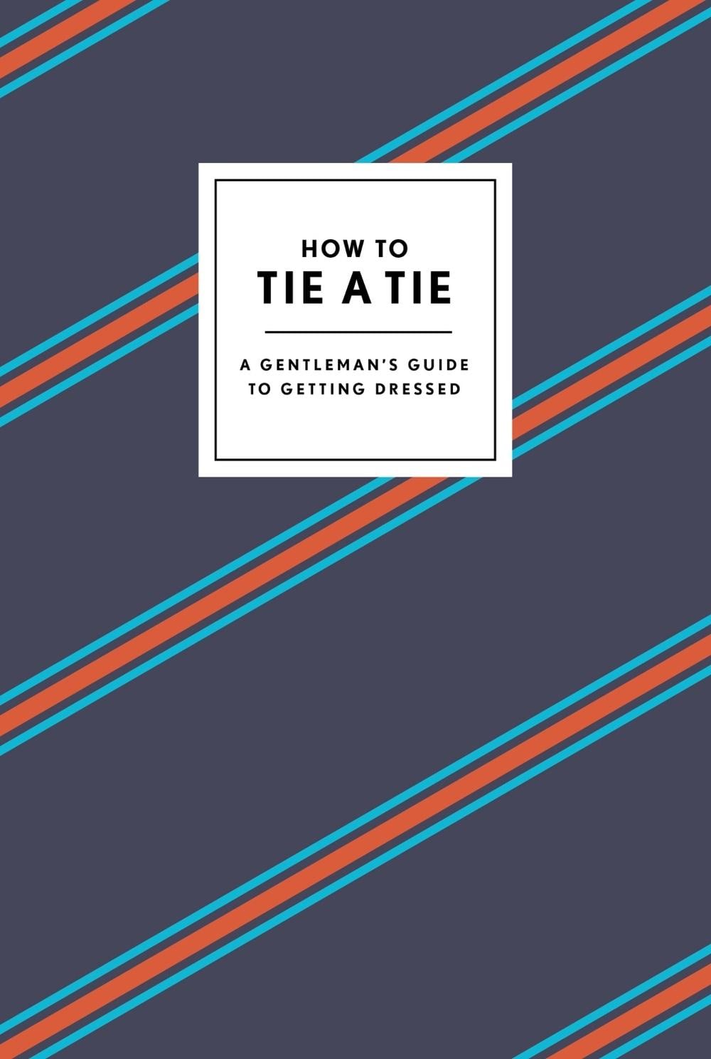 How to Tie a Tie by Potter Gift - ISBN: 9780804186384