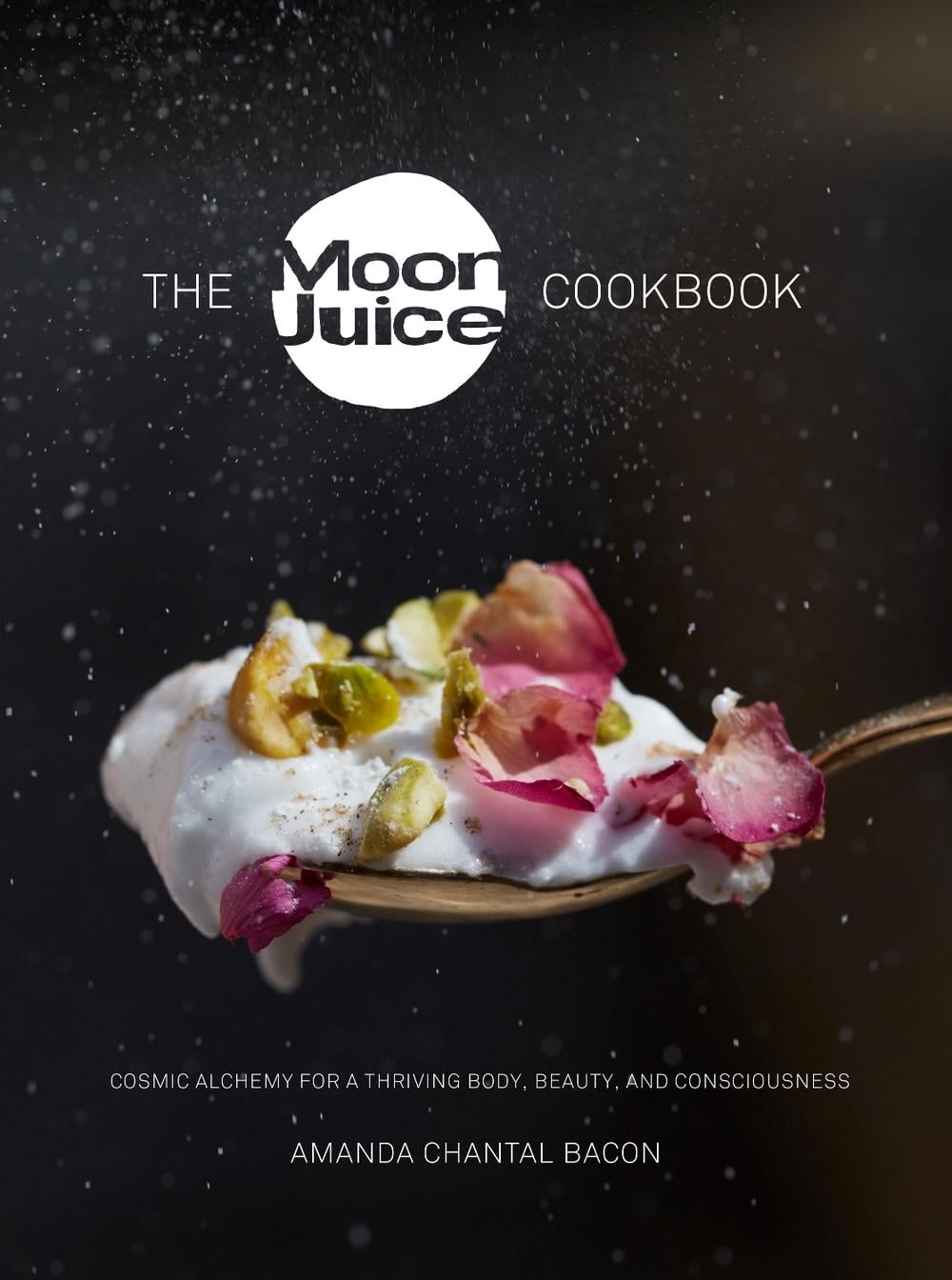 The Moon Juice Cookbook by Amanda Chantal Bacon - ISBN: 9780804188203