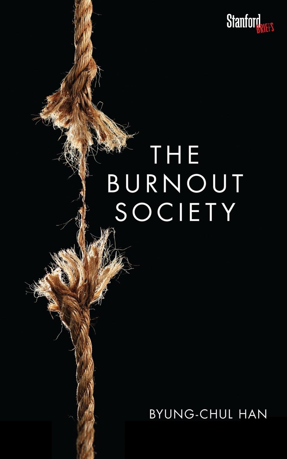 The Burnout Society, 9780804795098