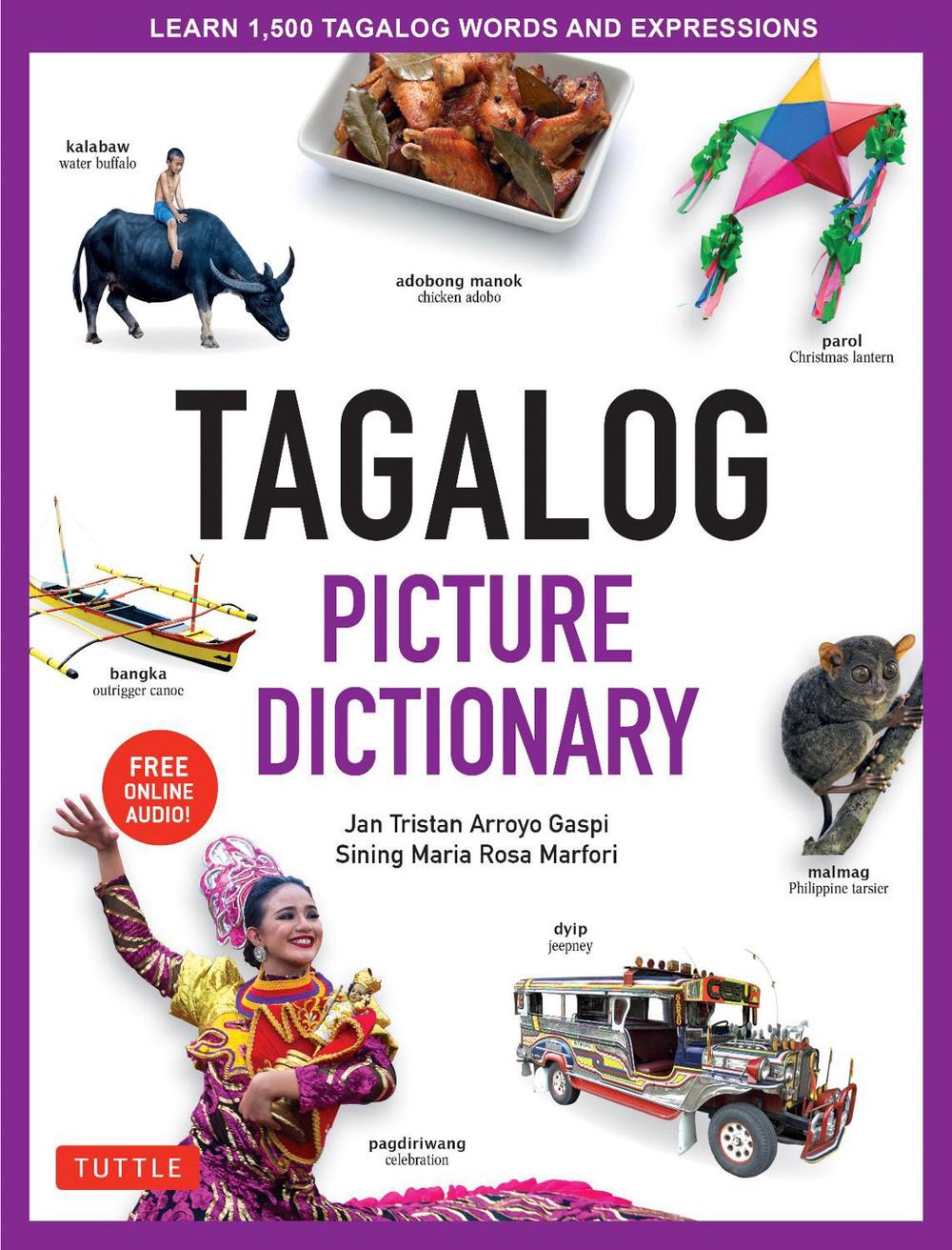 Tagalog Picture Dictionary by Jan Tristan Gaspi - ISBN: 9780804839150