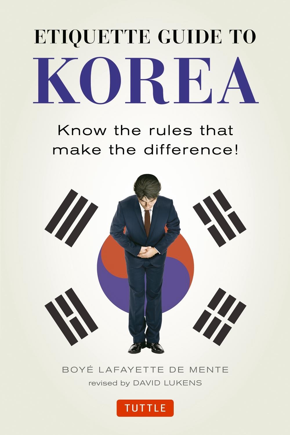 Etiquette Guide to Korea, 9780804845205