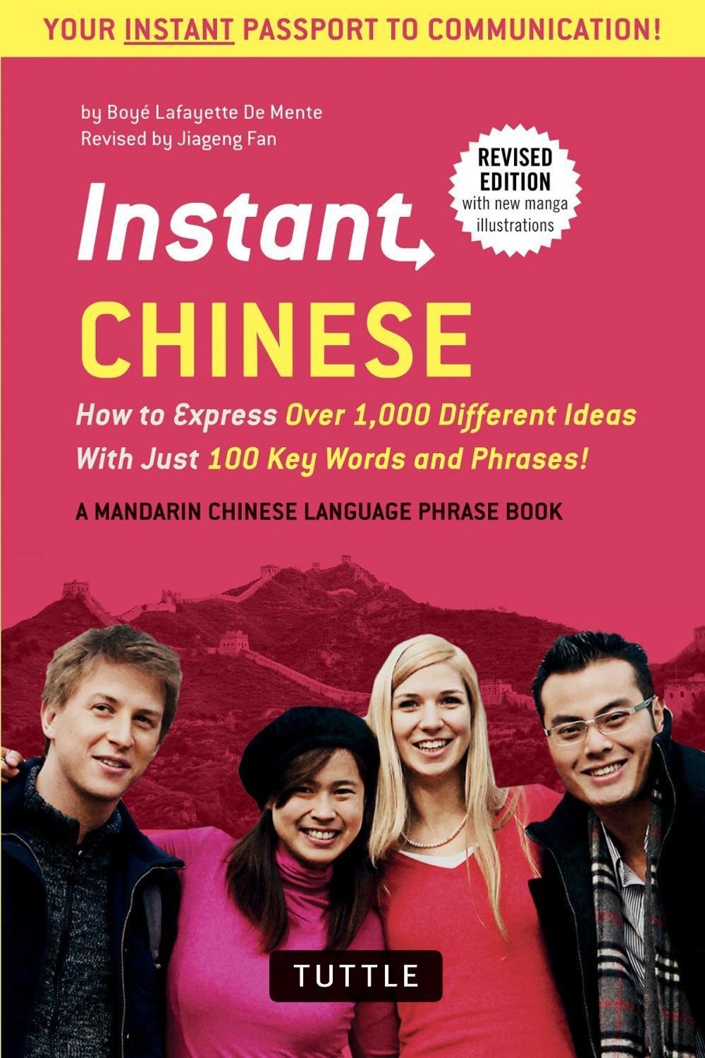 Instant Chinese by Boye Lafayette De Mente - ISBN: 9780804845373