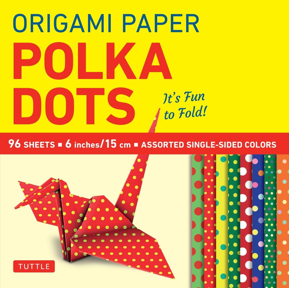 Origami Paper - Polka Dots 6" - 96 Sheets by Tuttle Studio - ISBN: 9780804846233