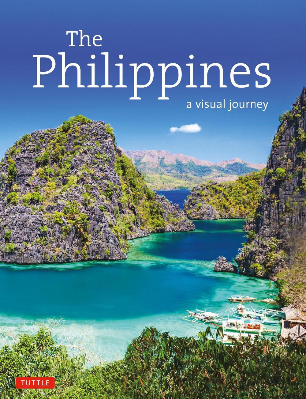 The Philippines: A Visual Journey, 9780804846240