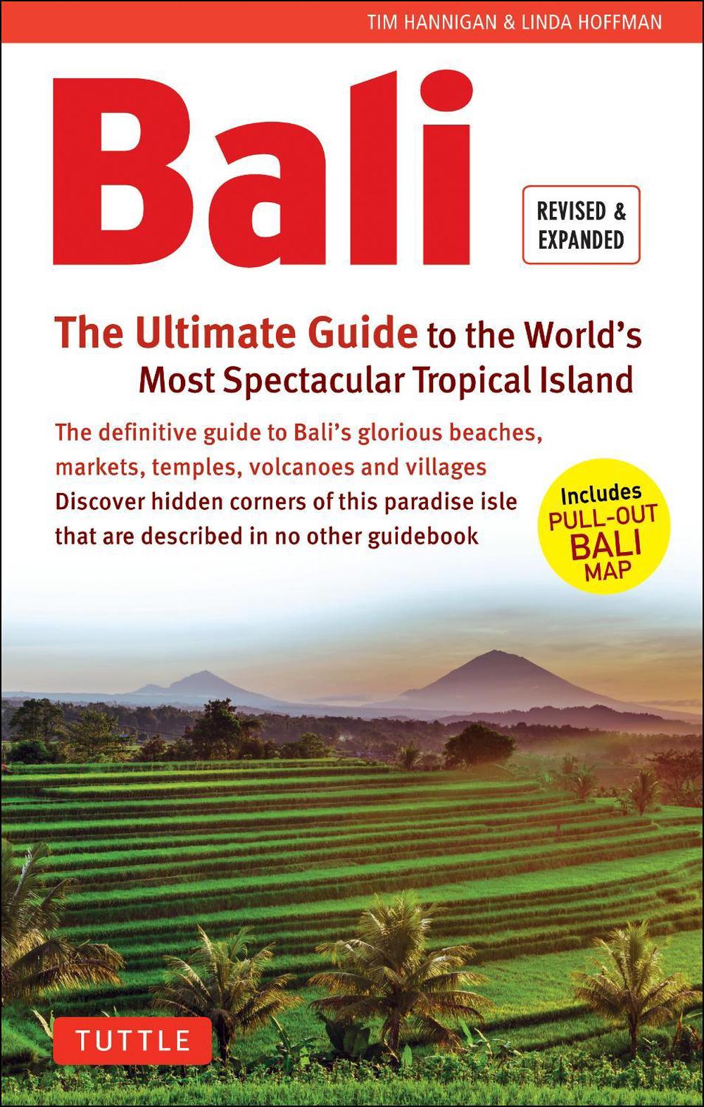 Bali: The Ultimate Guide, 9780804846400