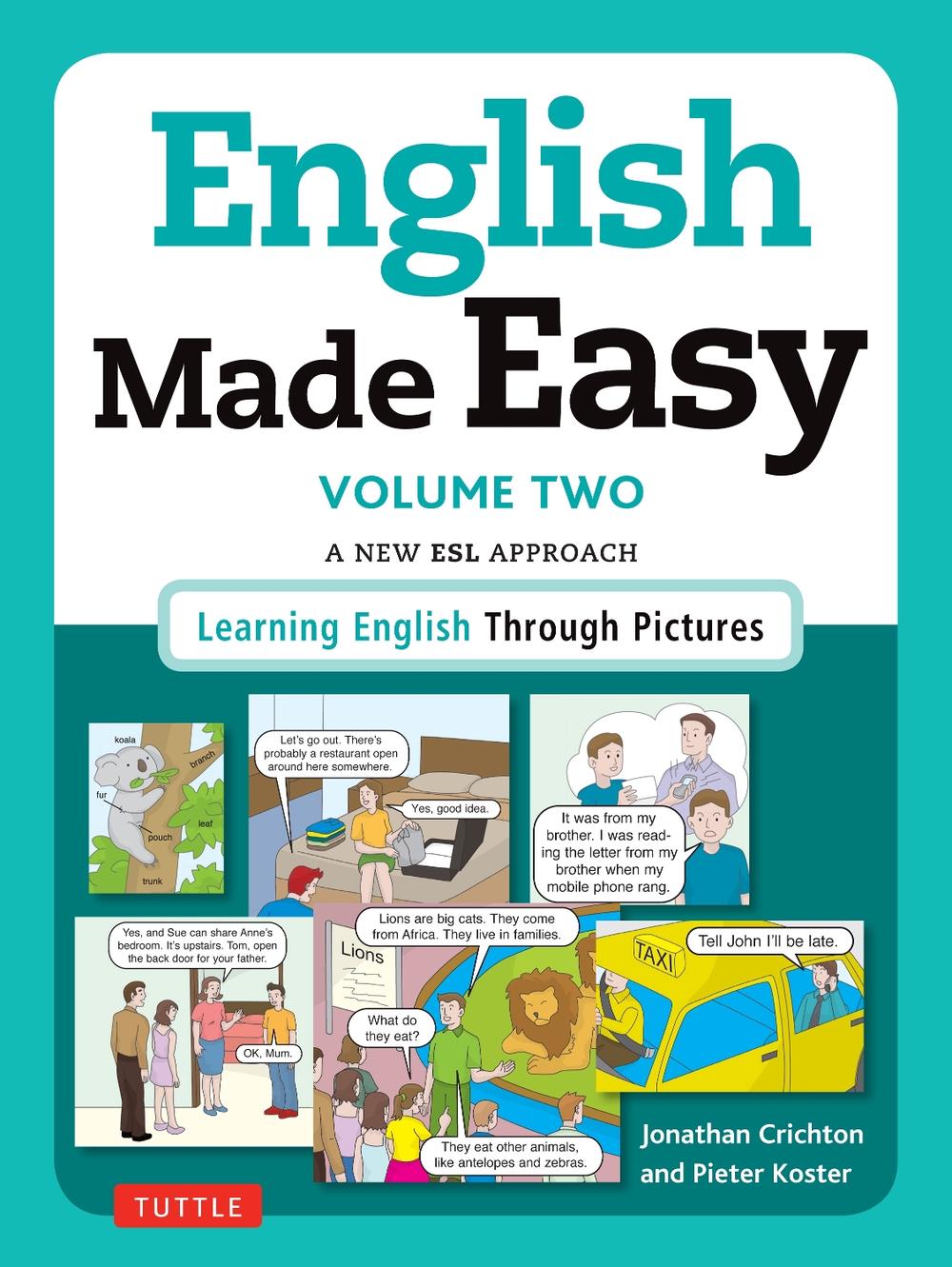 English Made Easy Volume Two: British Edition by Jonathan Crichton - ISBN: 9780804846462