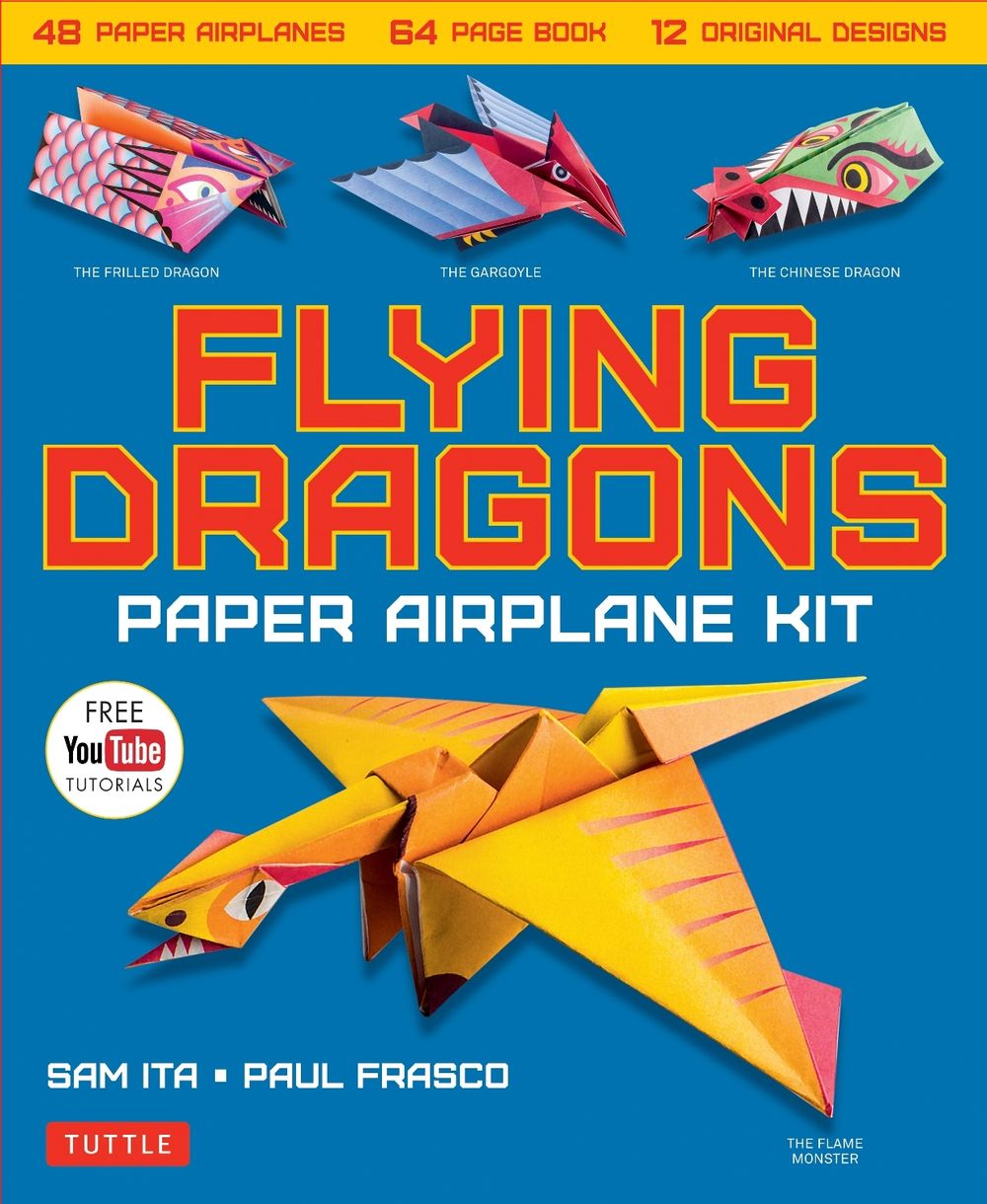 Flying Dragons Paper Airplane Kit by Sam Ita - ISBN: 9780804848572
