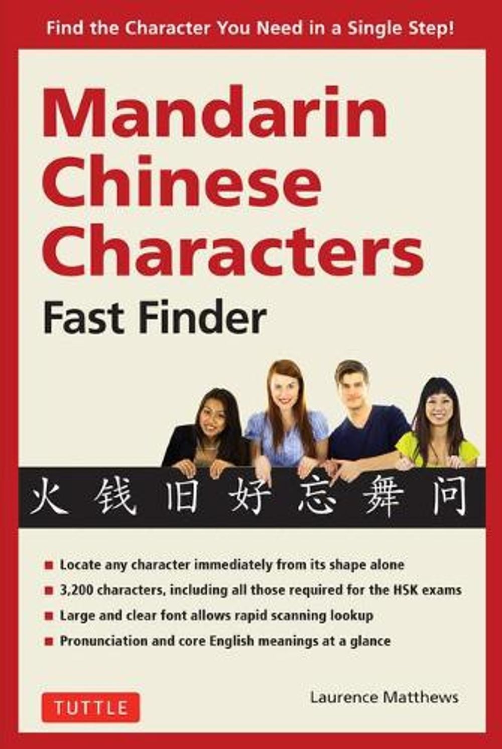 Mandarin Chinese Characters Fast Finder by Laurence Matthews - ISBN: 9780804849098