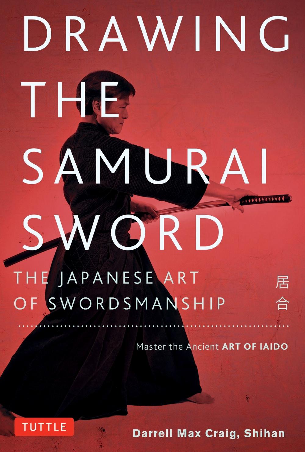 Drawing the Samurai Sword, 9780804850087