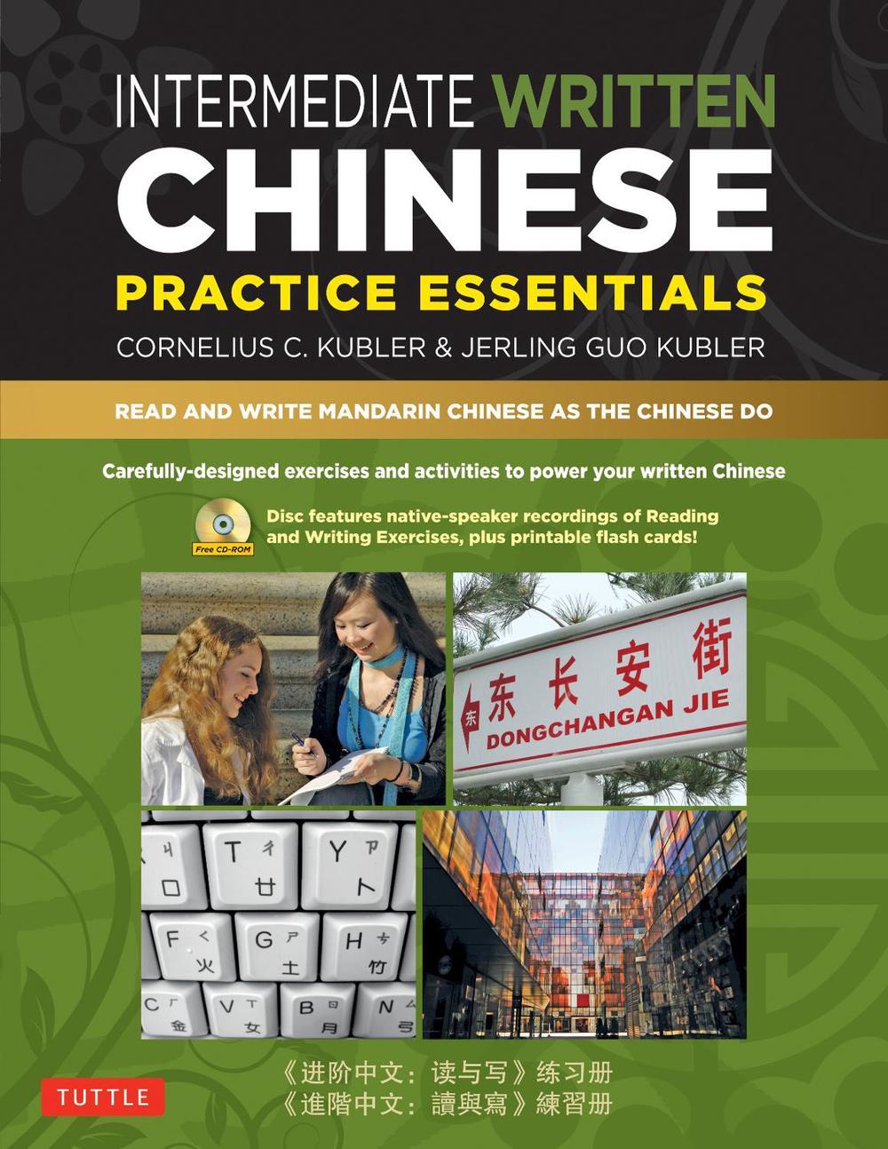 Intermediate Written Chinese Practice Essentials, 9780804850520