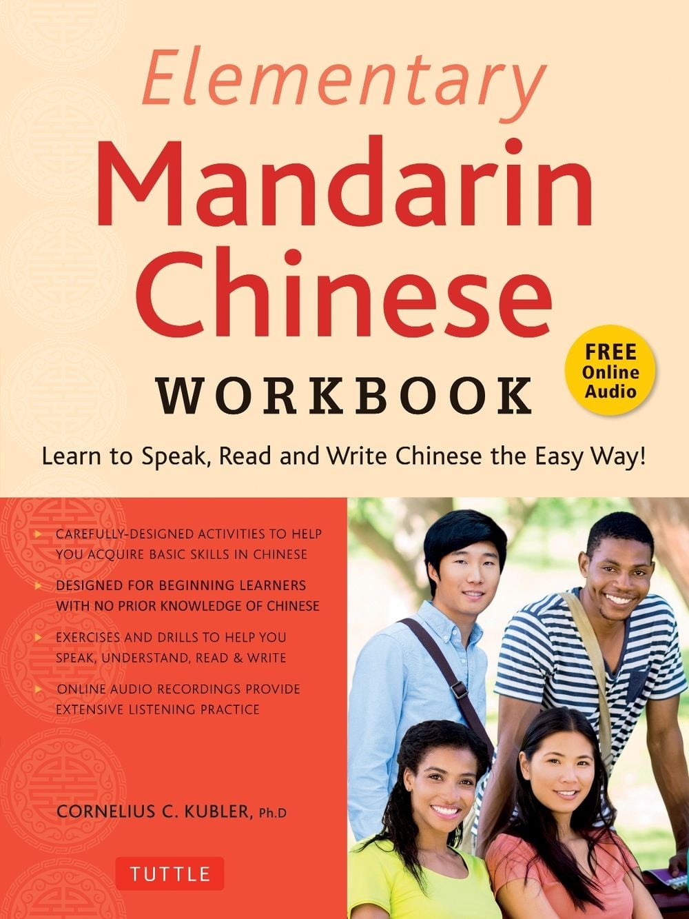 Elementary Mandarin Chinese Workbook by Cornelius C. Kubler - ISBN: 9780804851251
