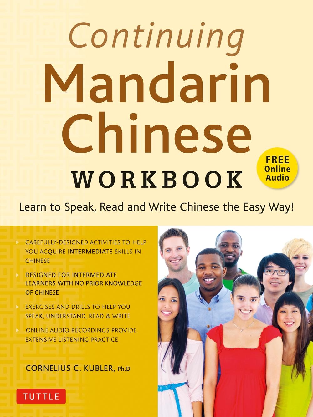 Continuing Mandarin Chinese Workbook by Cornelius C. Kubler - ISBN: 9780804851398