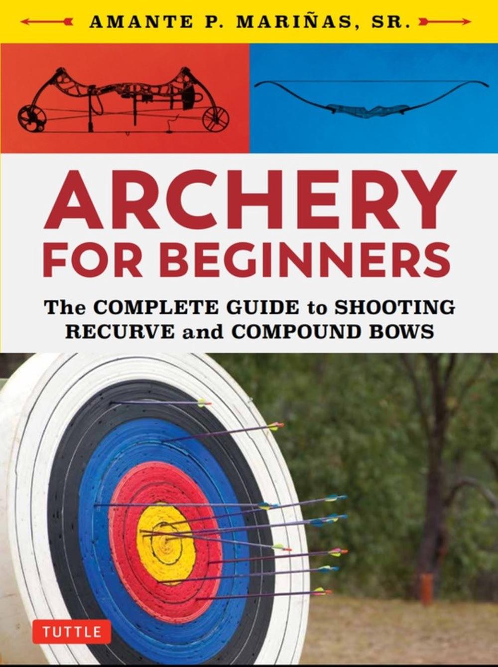 Archery for Beginners, 9780804851534