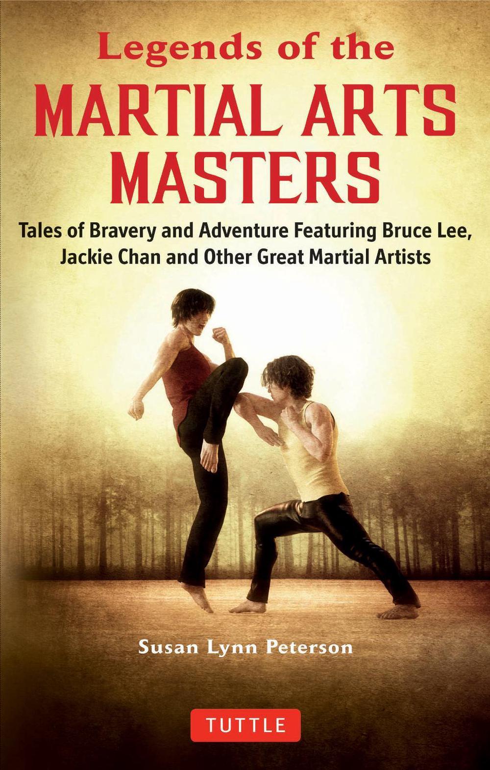 Legends of the Martial Arts Masters, 9780804852050