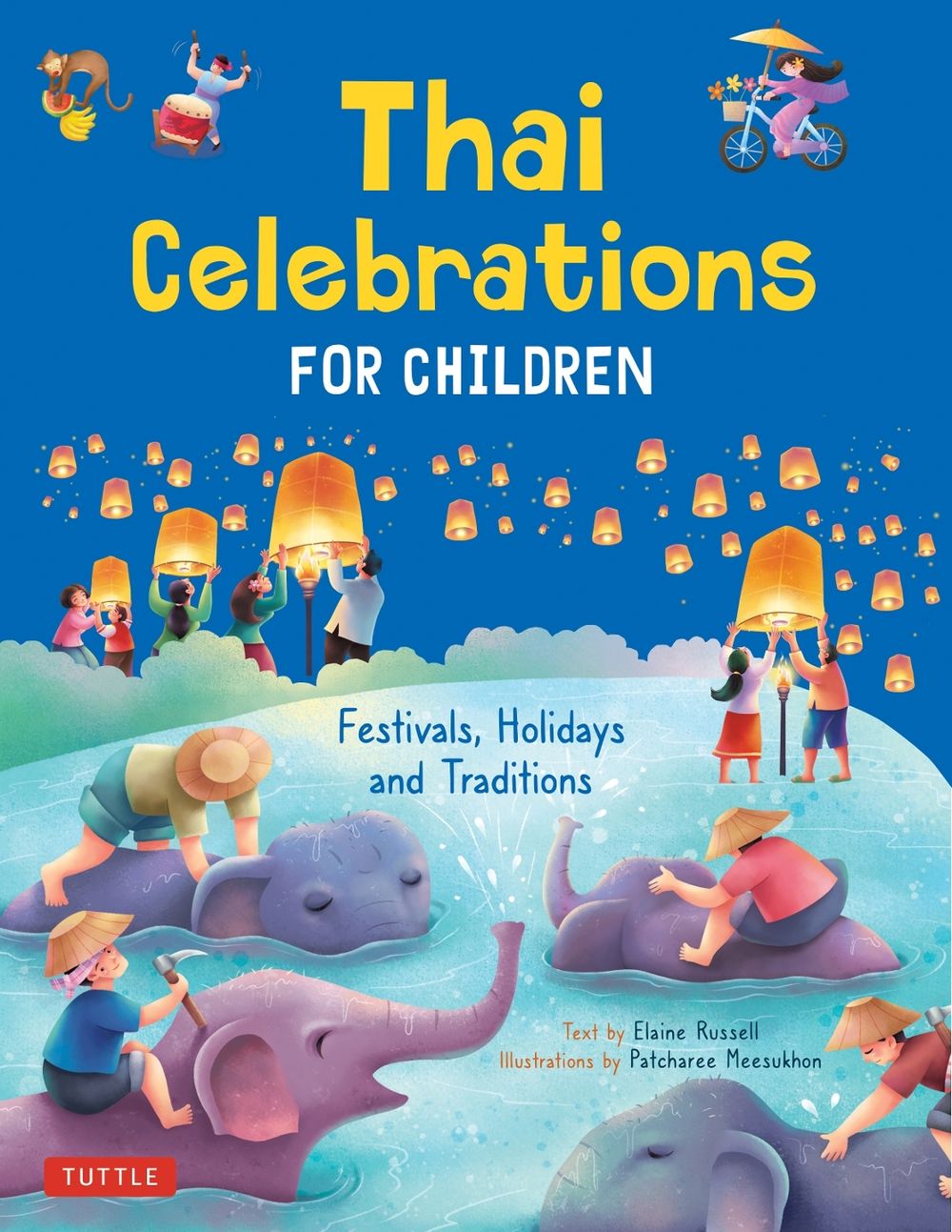 Thai Celebrations for Children by Elaine Russell - ISBN: 9780804852807