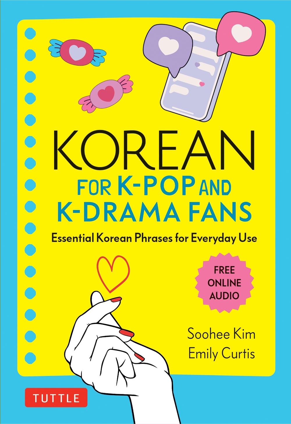 Korean for K-Pop and K-Drama Fans, 9780804853705