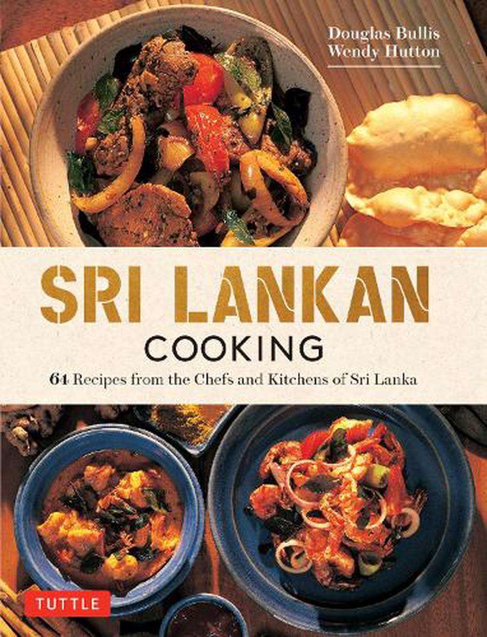 Sri Lankan Cooking by Douglas Bullis, Hardcover, 9780804855730 | Buy ...