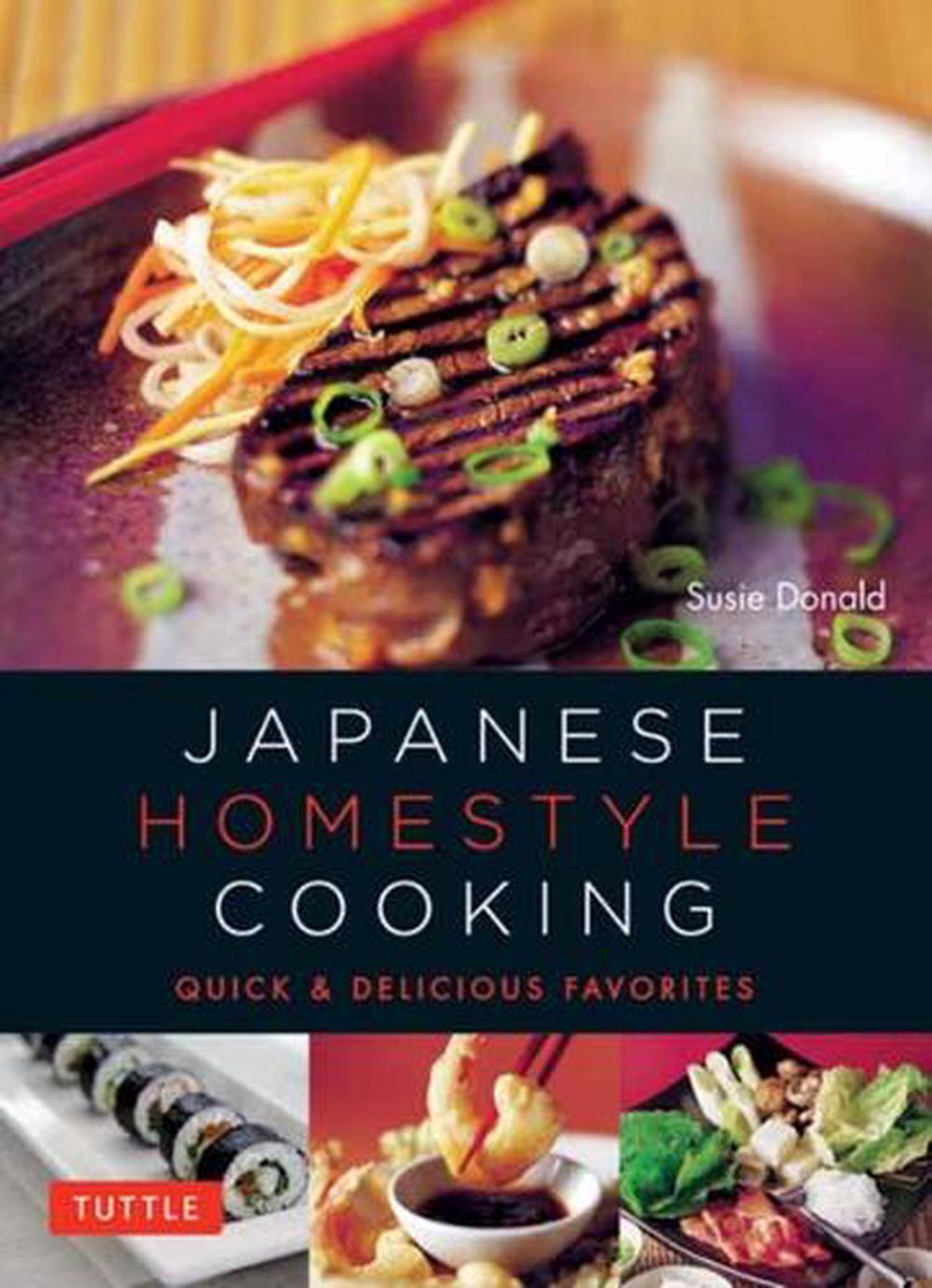 Japanese Homestyle Cooking, 9780804857994