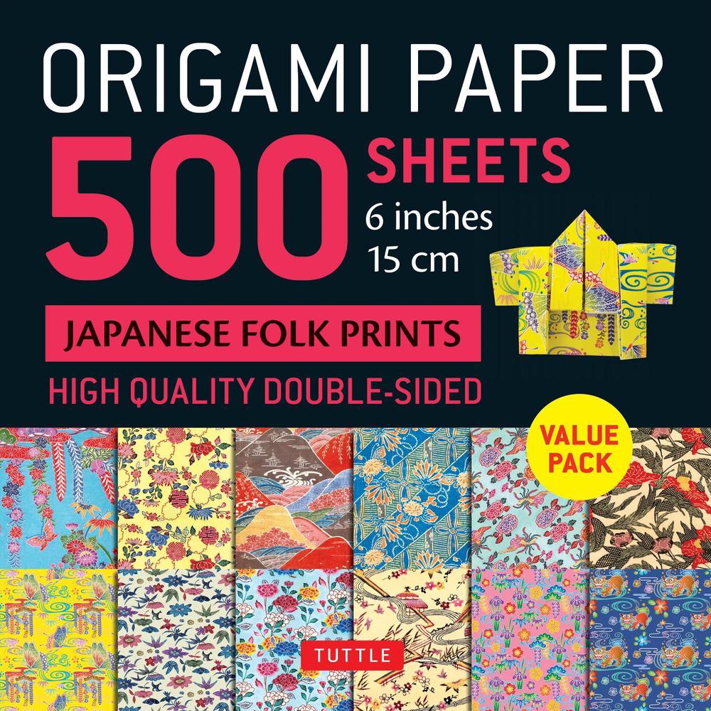 Origami Paper 500 sheets Japanese Folk Prints 6" (15 cm), 9780804858229