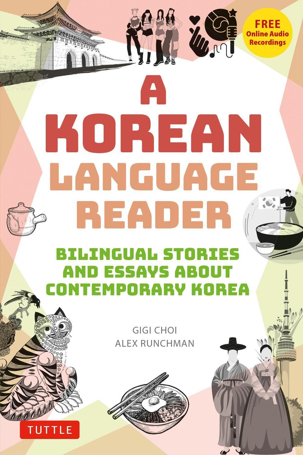 A Korean Language Reader by Gigi Choi - ISBN: 9780804858878
