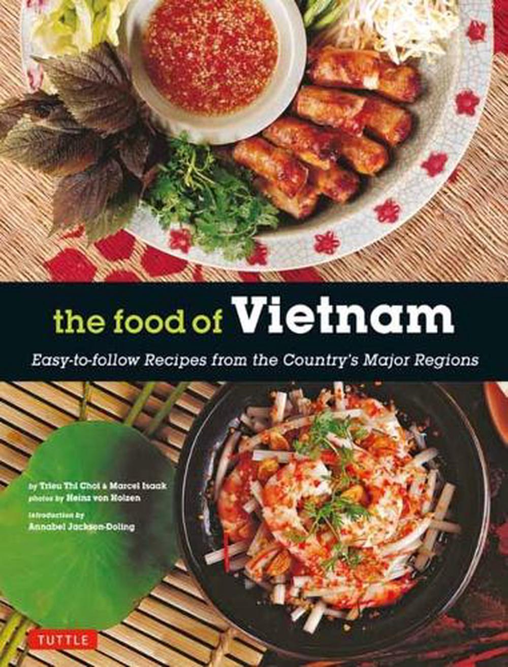 The Food of Vietnam by Trieu Thi Choi - ISBN: 9780804859660