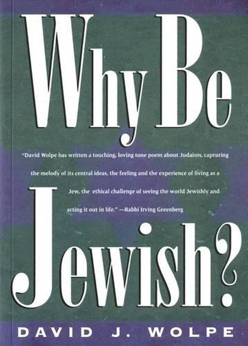 Why Be Jewish?, 9780805039276