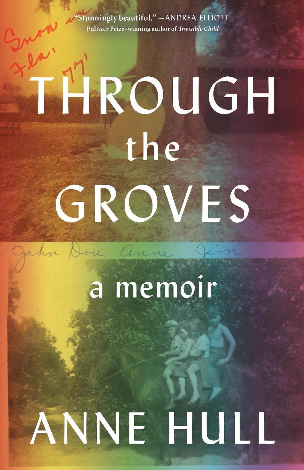 Through the Groves by Anne Hull - ISBN: 9780805093377