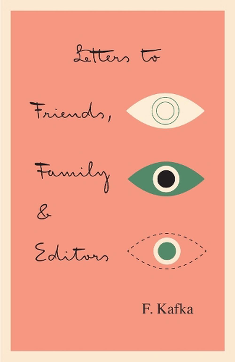 Letters to Friends, Family, and Editors, 9780805209495