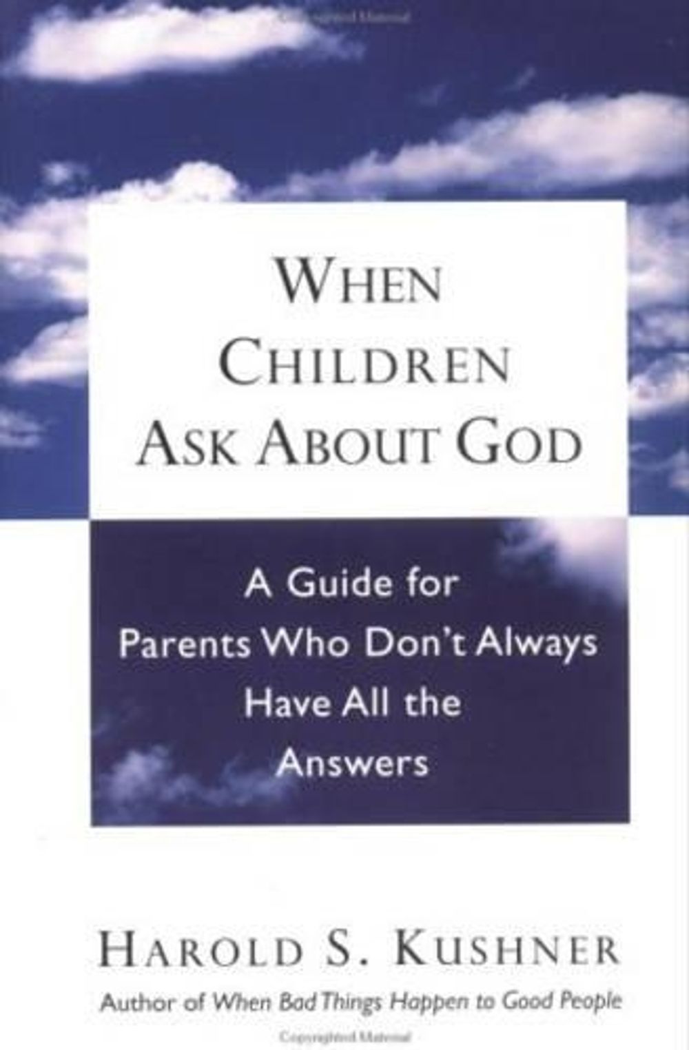 When Children Ask About God by Harold S. Kushner - ISBN: 9780805210330