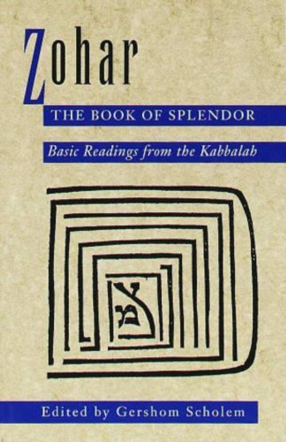 Zohar: The Book of Splendor by Gershom Scholem - ISBN: 9780805210347