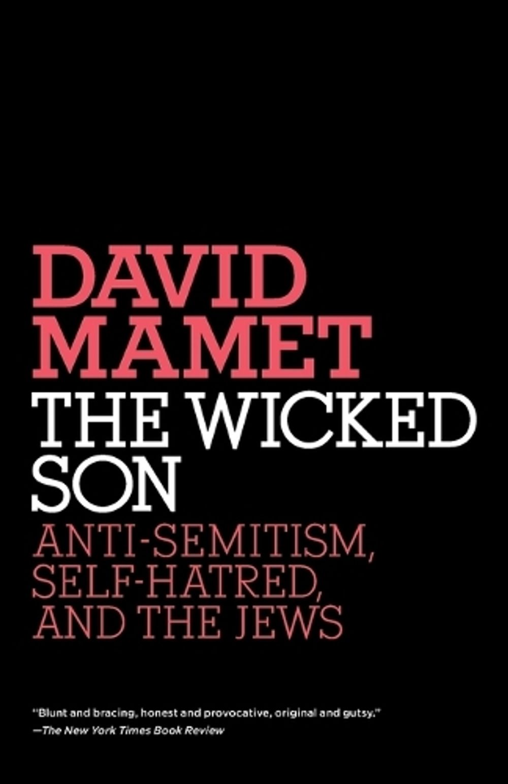 The Wicked Son by David Mamet - ISBN: 9780805211573