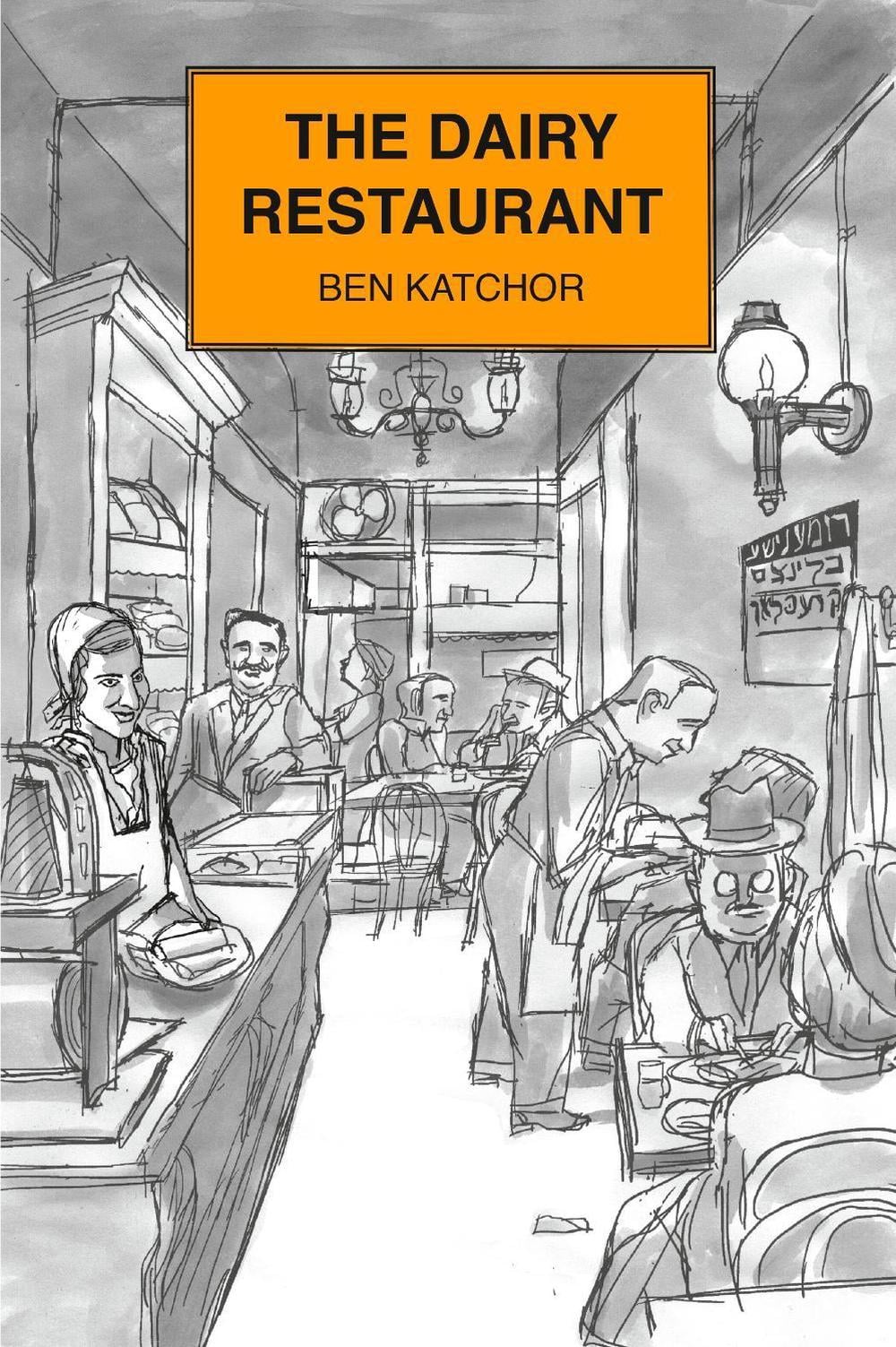 The Dairy Restaurant by Ben Katchor - ISBN: 9780805242195