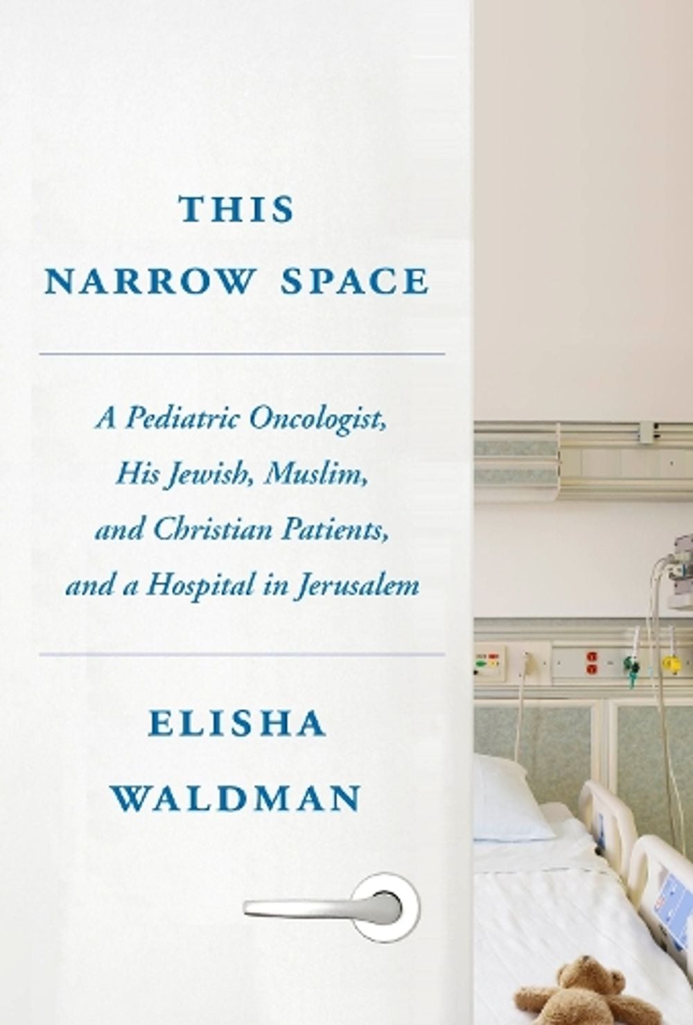This Narrow Space by Elisha Waldman - ISBN: 9780805243321