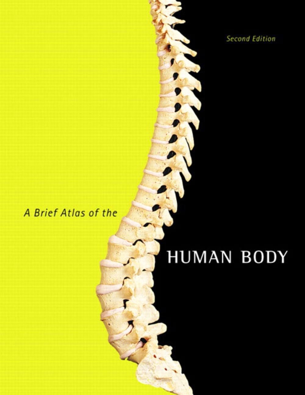 Brief Atlas of the Human Body, A, 2nd Edition, 9780805373738