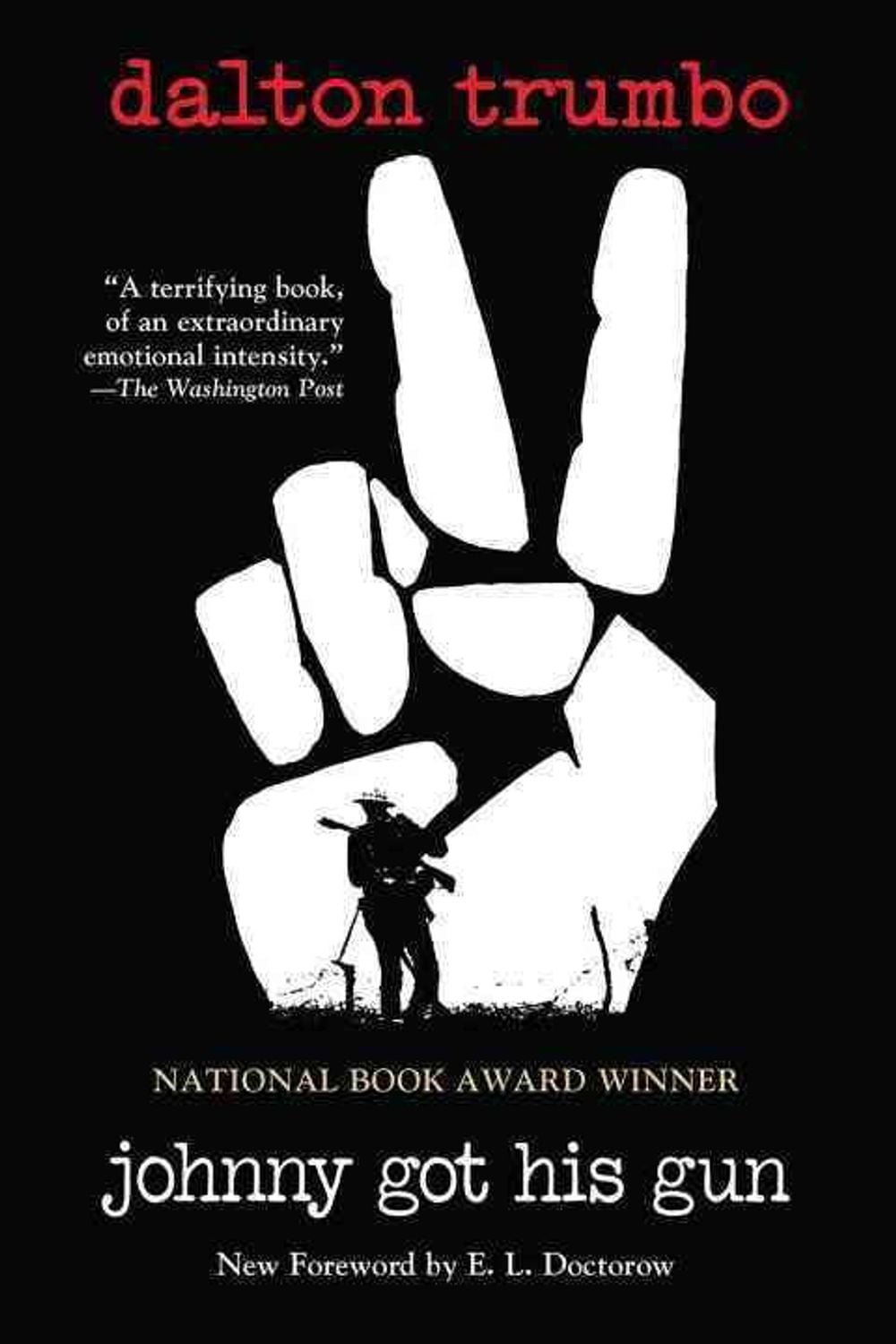 Johnny Got His Gun by Dalton Trumbo - ISBN: 9780806528472