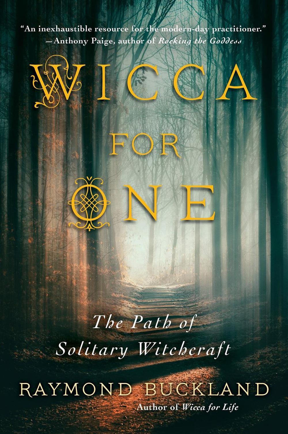 Wicca for One by Raymond Buckland - ISBN: 9780806538662