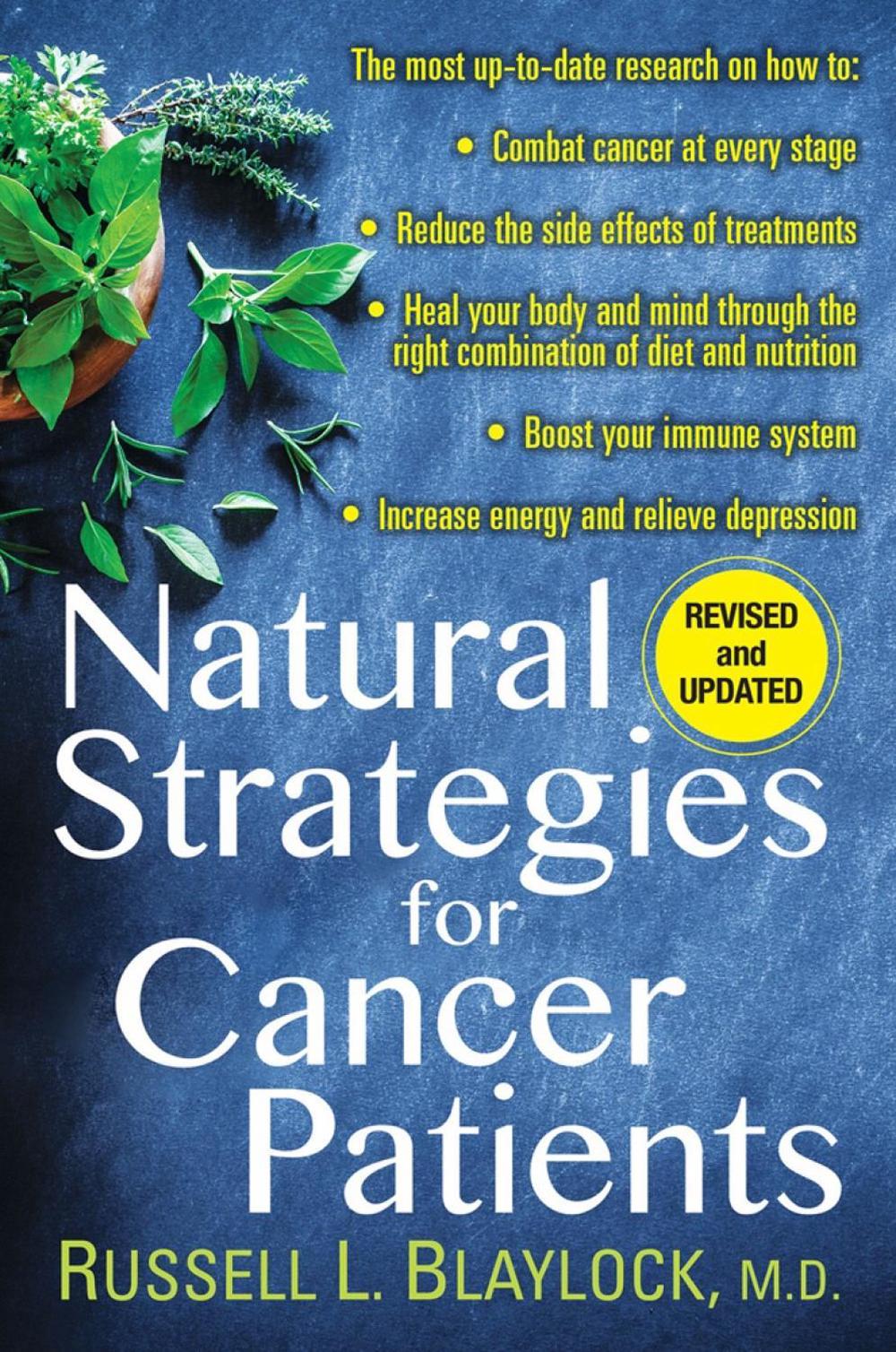 Natural Strategies for Cancer Patients by Russell L. Blaylock - ISBN: 9780806539225