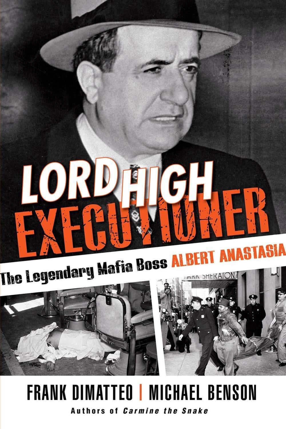 Lord High Executioner by Frank Dimatteo - ISBN: 9780806540146