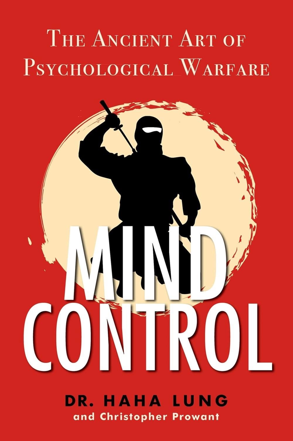 Mind Control by Dr. Haha Lung - ISBN: 9780806540771