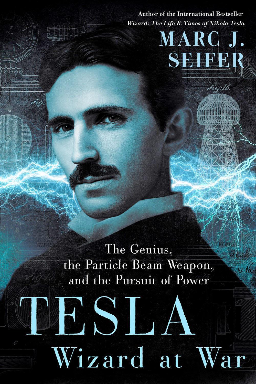 Tesla: Wizard at War by Marc Seifer - ISBN: 9780806540962
