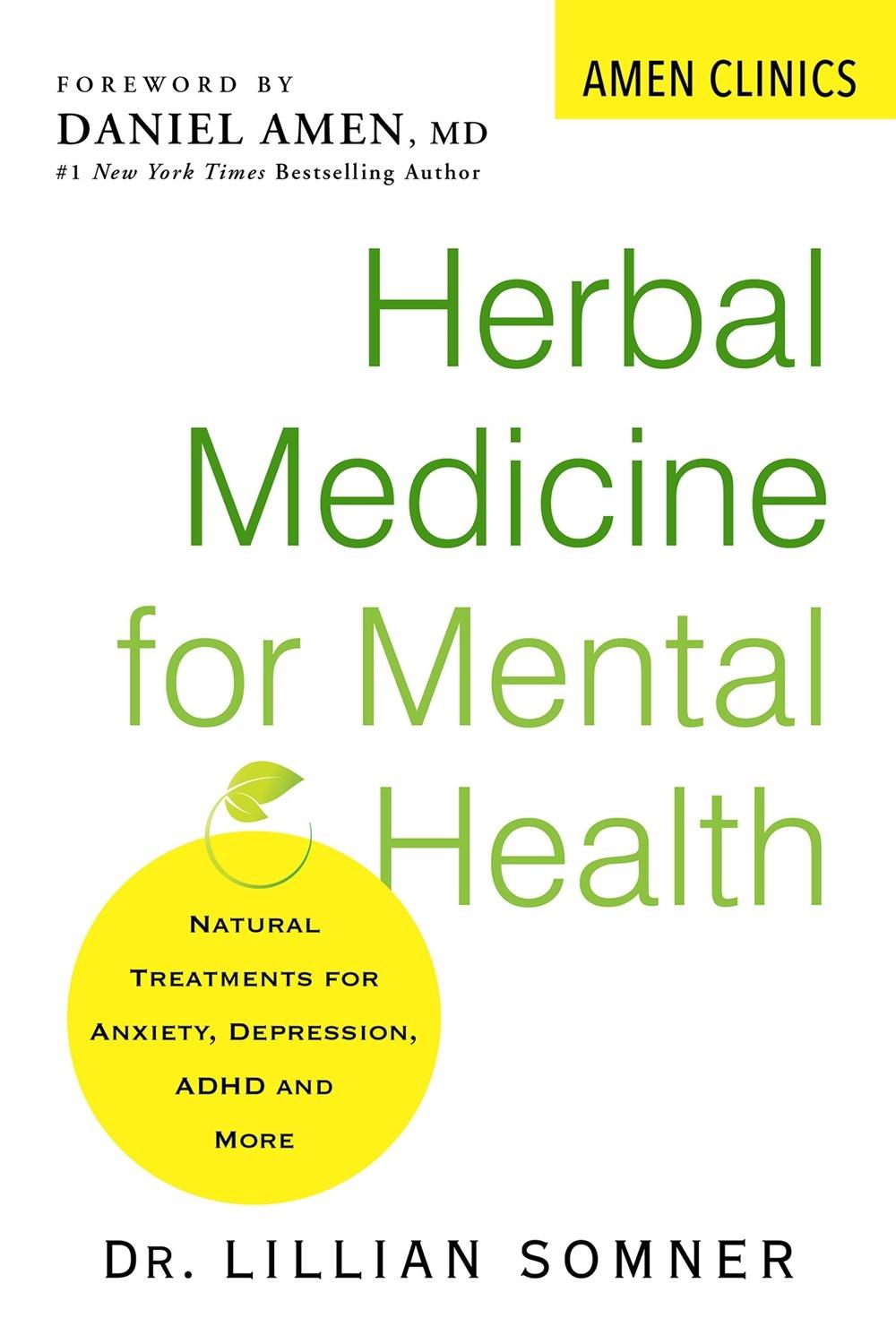 Herbal Medicine for Mental Health by Lillian Somner - ISBN: 9780806541105