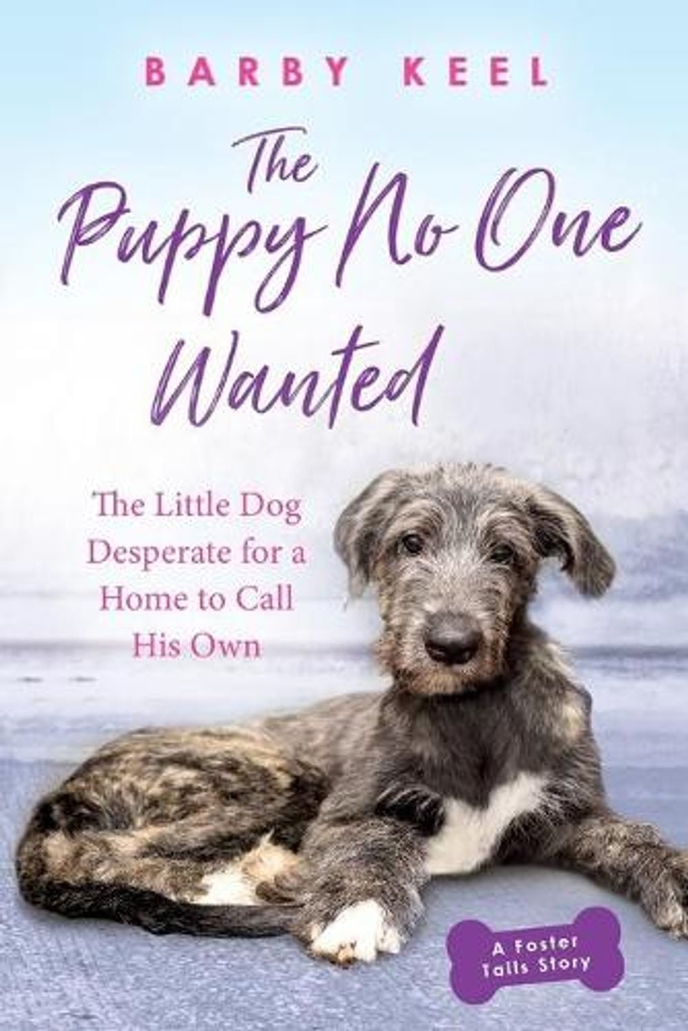 The Puppy No One Wanted by Barby Keel - ISBN: 9780806541143