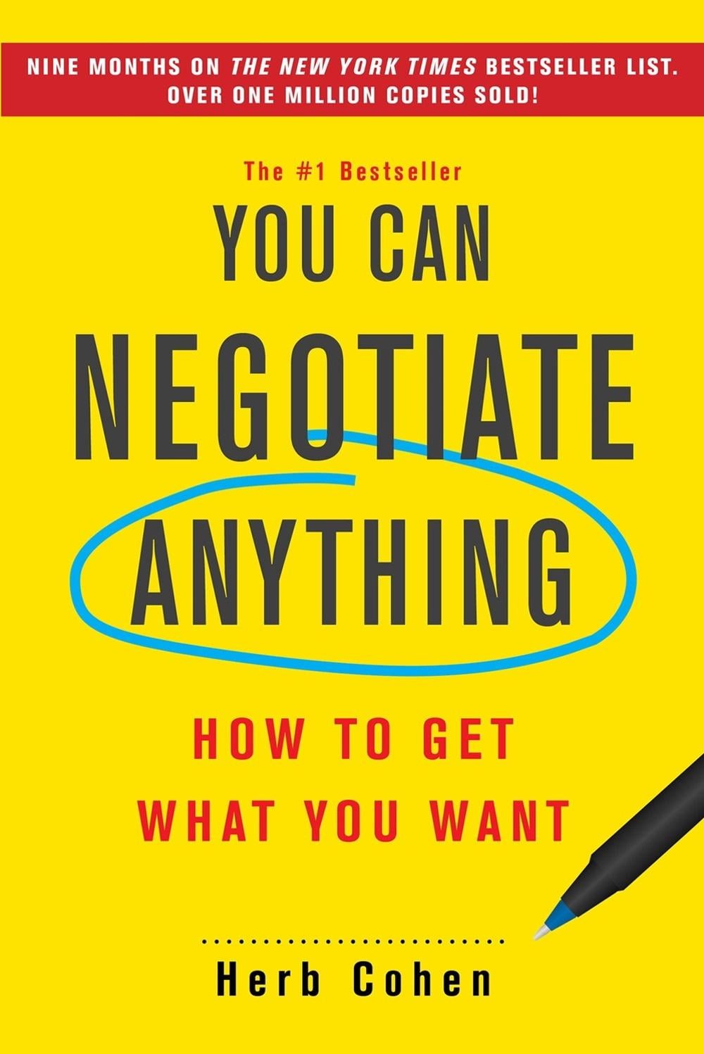You Can Negotiate Anything by Herb Cohen - ISBN: 9780806541228
