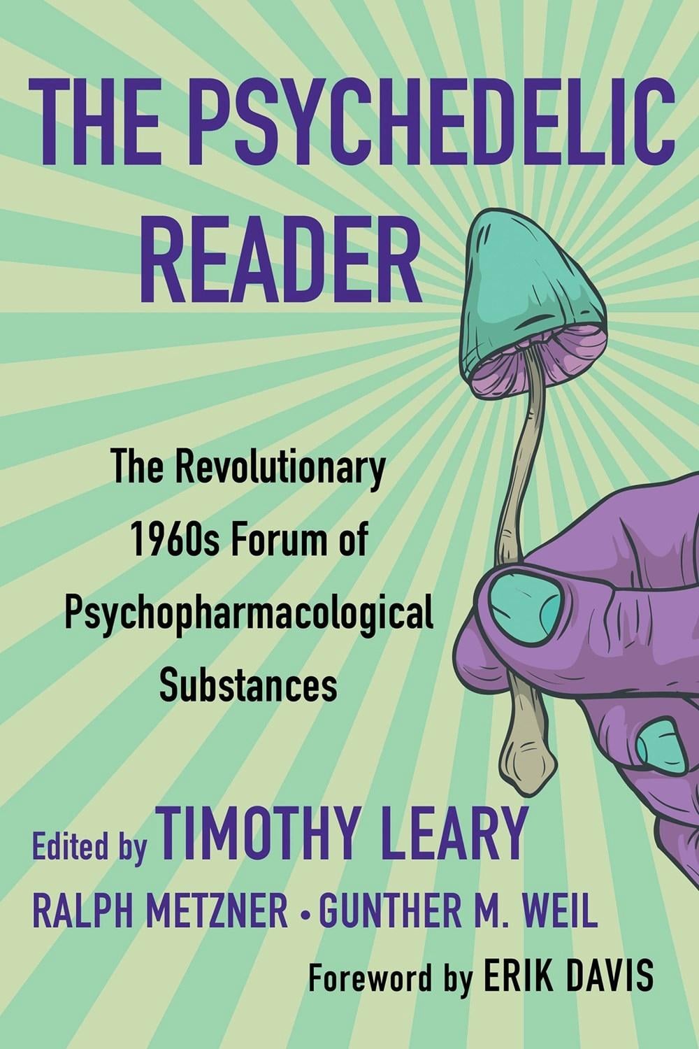 The Psychedelic Reader by Timothy Leary - ISBN: 9780806541303